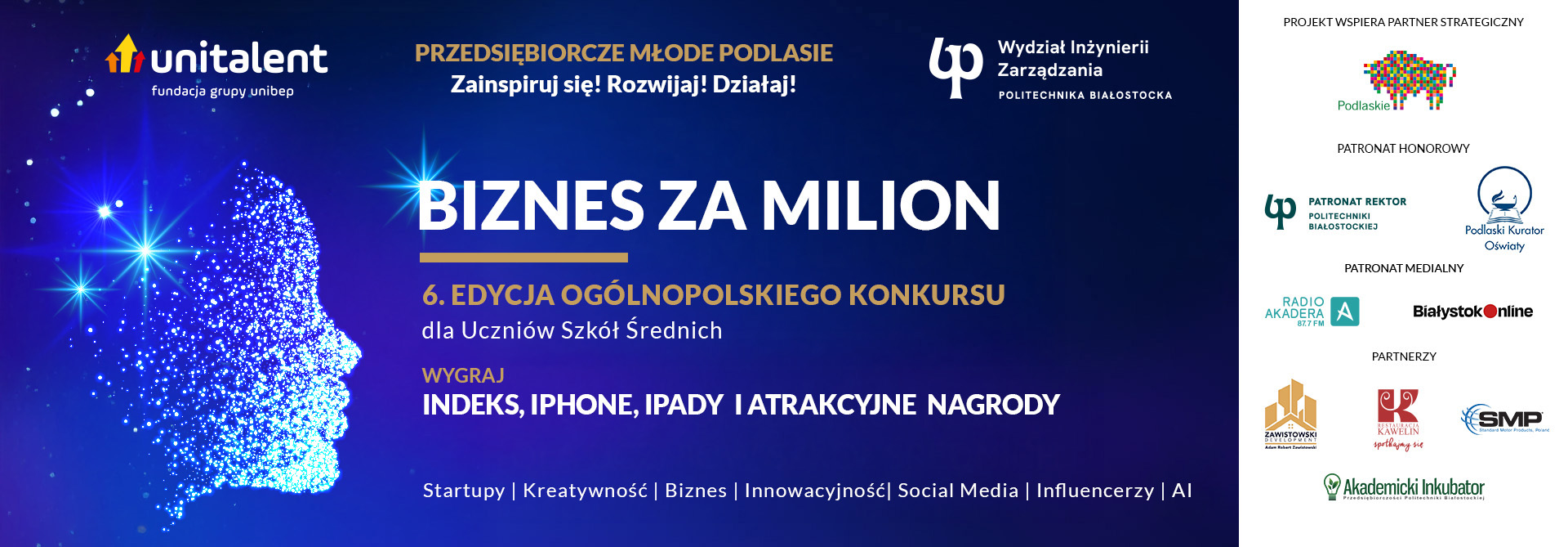 Rusza VI edycja konkursu "Biznes za milion"!